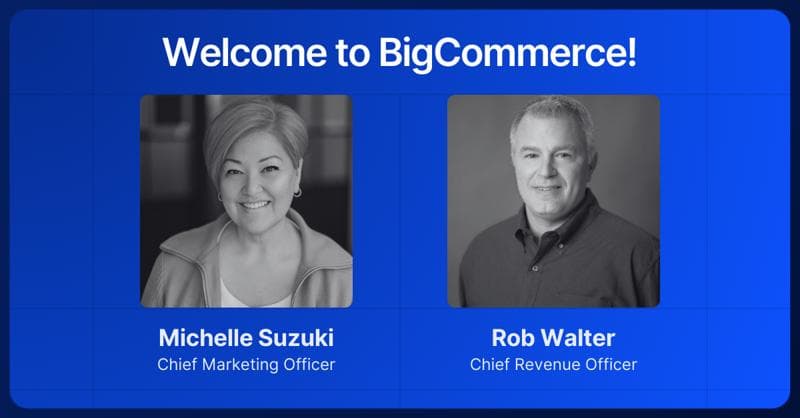 Welcome to BigCommerce banner with two professional headshots of company executives on a blue background.