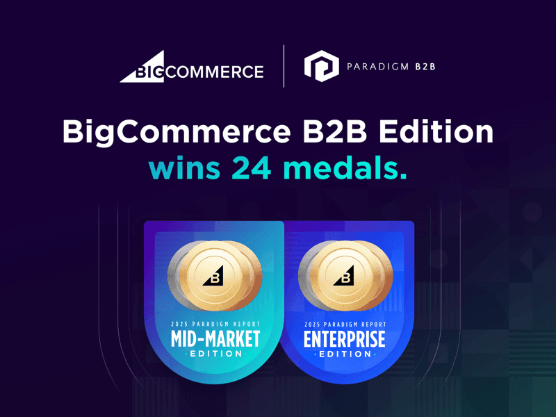 BigCommerce B2B Edition award announcement with Paradigm B2B logos and gold medal badges for Mid-Market and Enterprise editions.